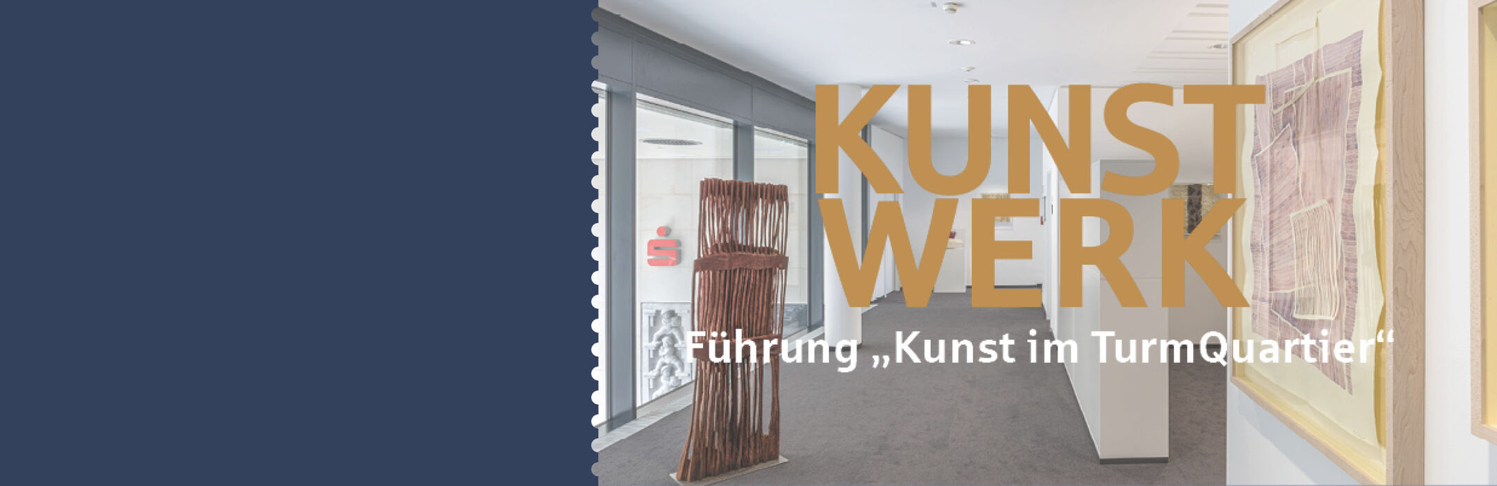 Führung "Kunst im TurQuartier"
