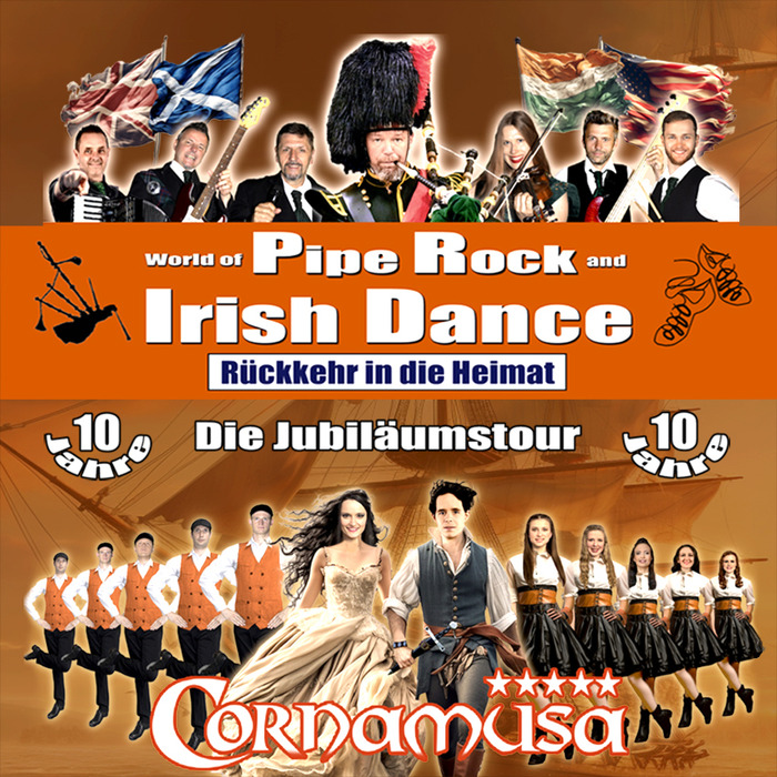 "Cornamusa - World of Pipe Rock and Irish Dance (So)