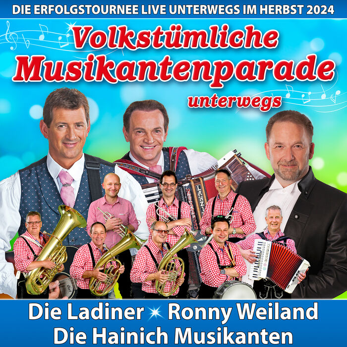 "Volkstümliche Musikantenparade unterwegs" 2024