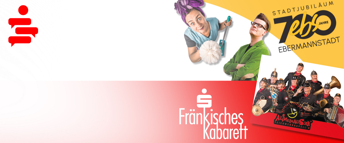 S - Fränkisches Kabarett: Vorverkauf für Kunden der Sparkasse Forchheim